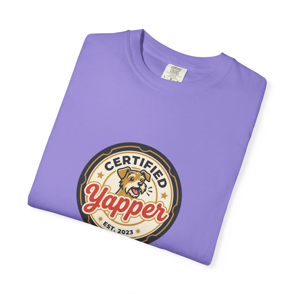 Certified Yapper T-Shirt — Funny Dog Lover Tee