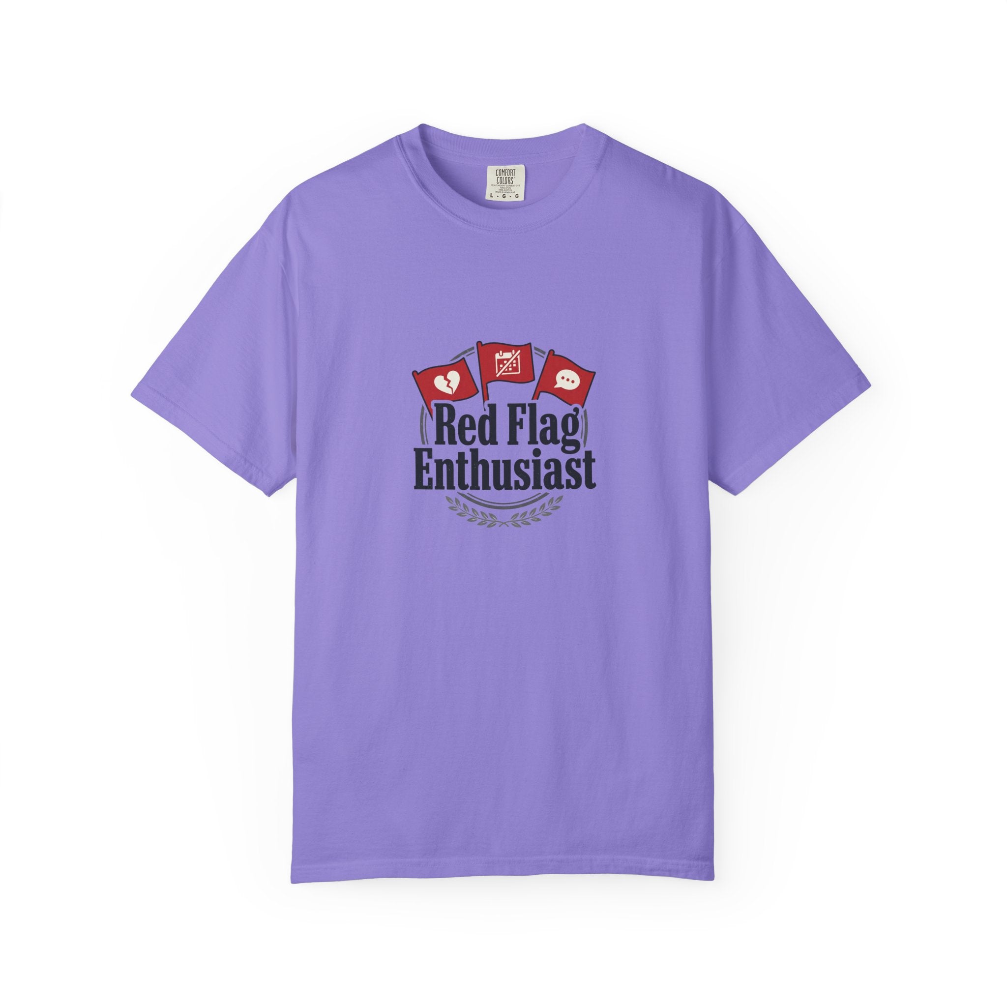 T-Shirt — "Red Flag Enthusiast" Graphic Tee