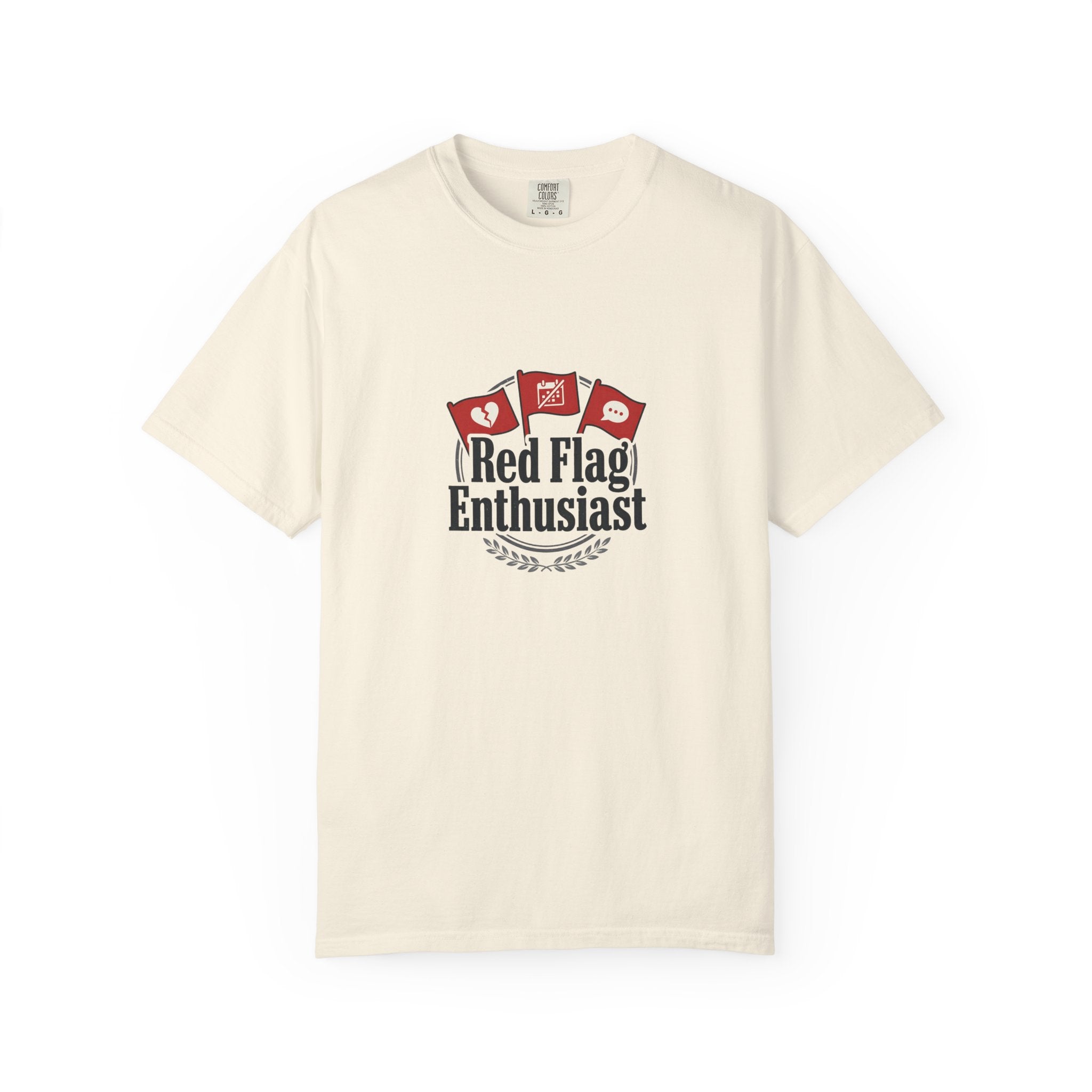 T-Shirt — "Red Flag Enthusiast" Graphic Tee