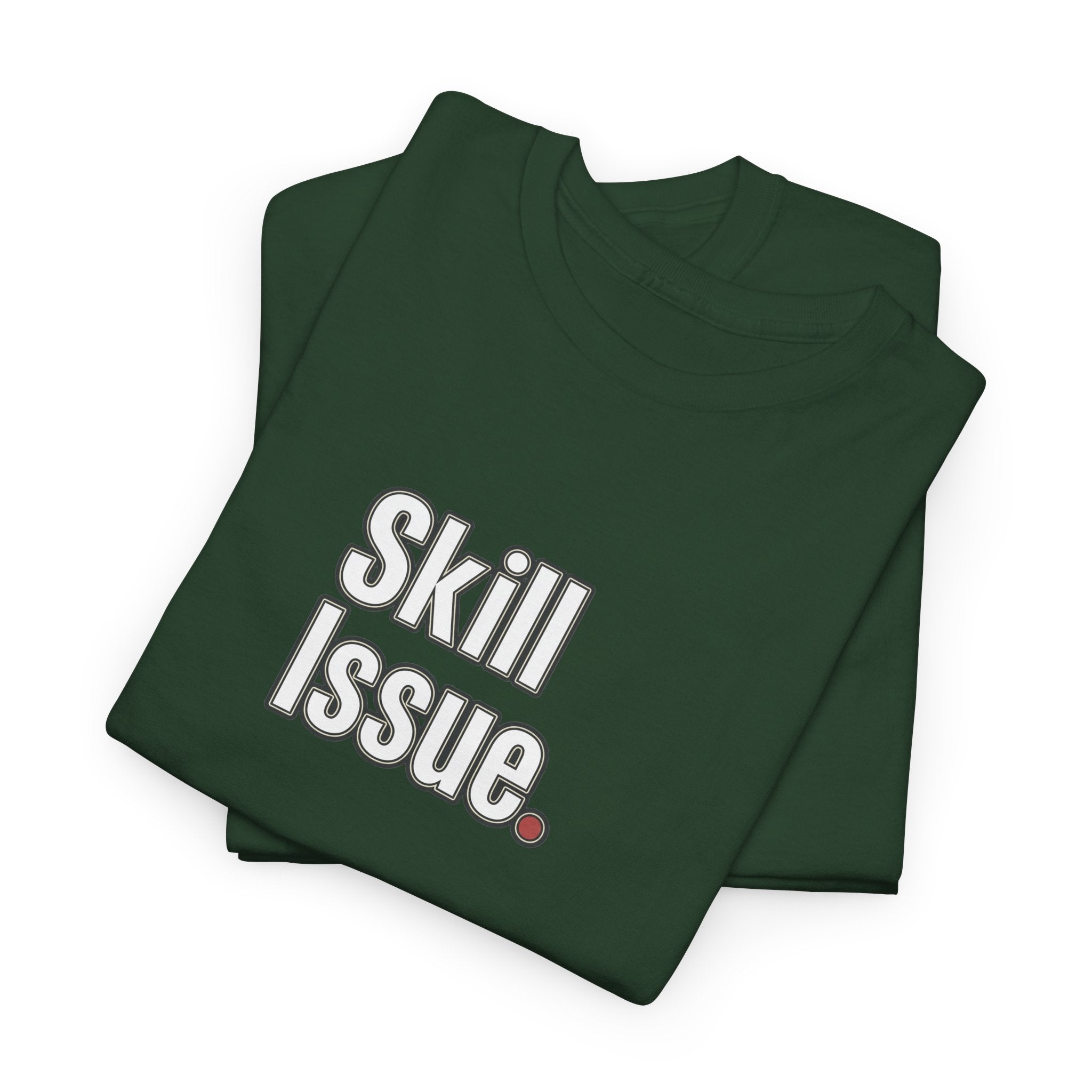 Skill Issue T-Shirt — Funny Gamer Tee