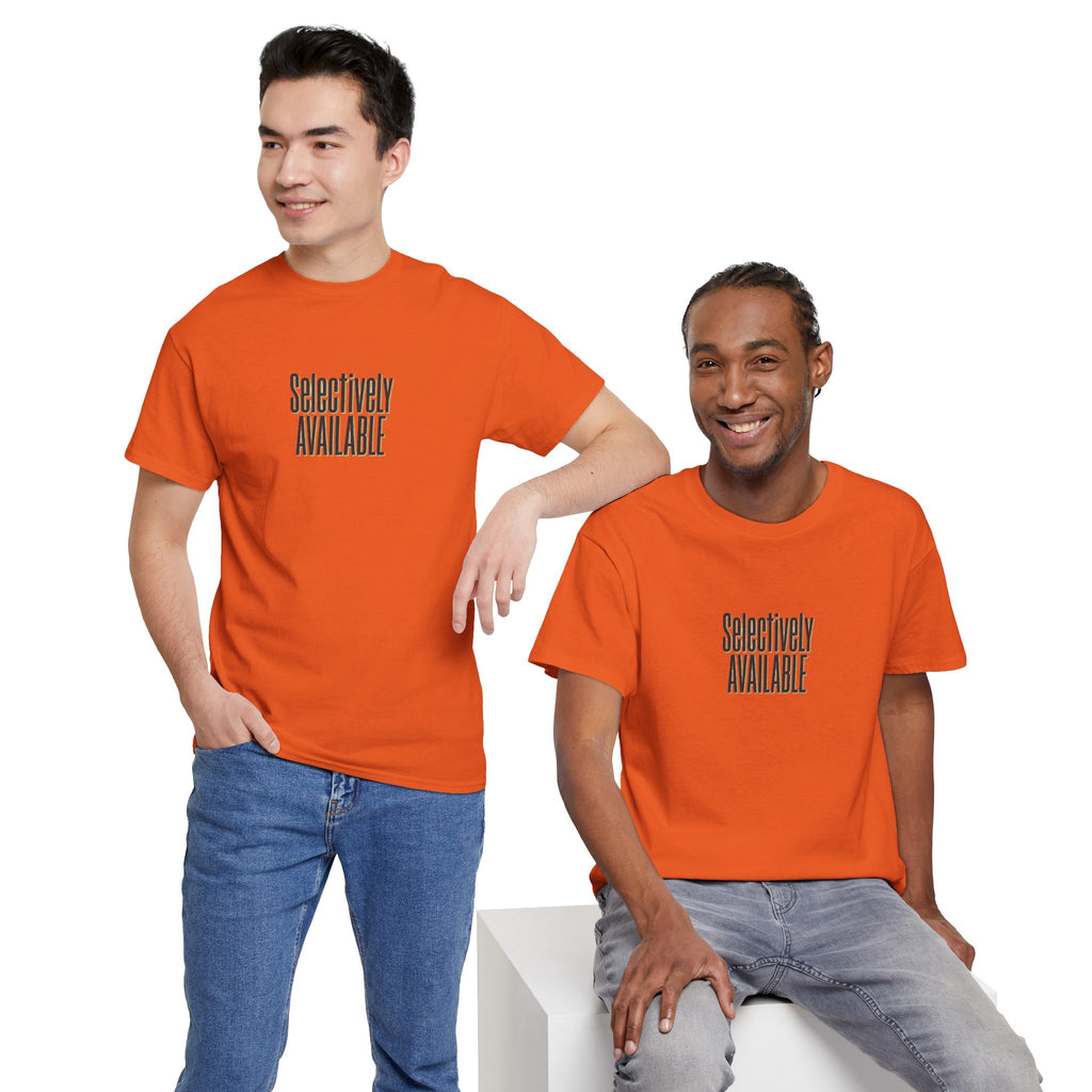 Selectively Available Graphic Tee — Minimalist Statement T-Shirt
