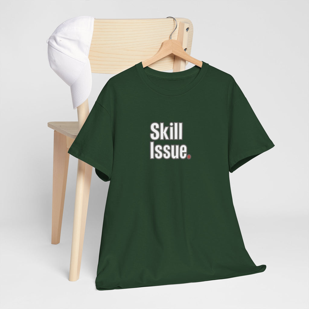 Skill Issue T-Shirt — Funny Gamer Tee