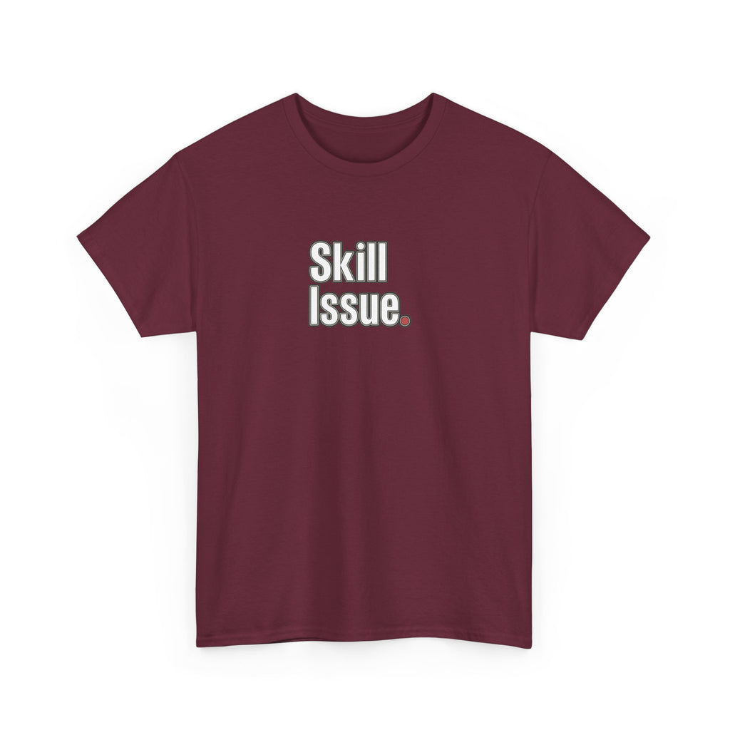 Skill Issue T-Shirt — Funny Gamer Tee