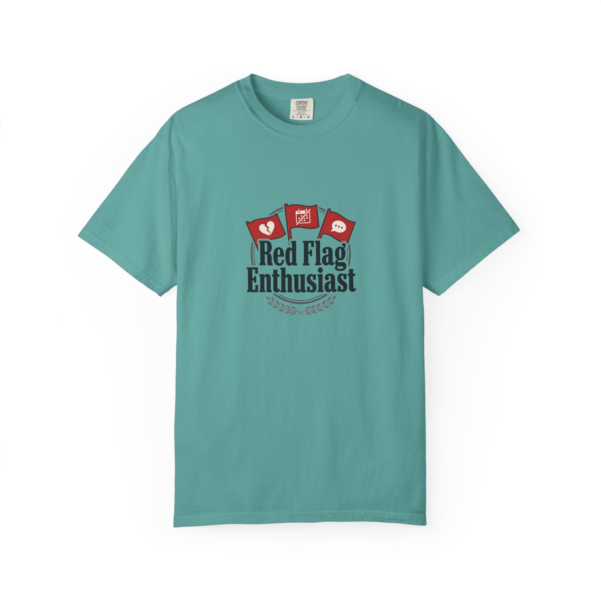 T-Shirt — "Red Flag Enthusiast" Graphic Tee