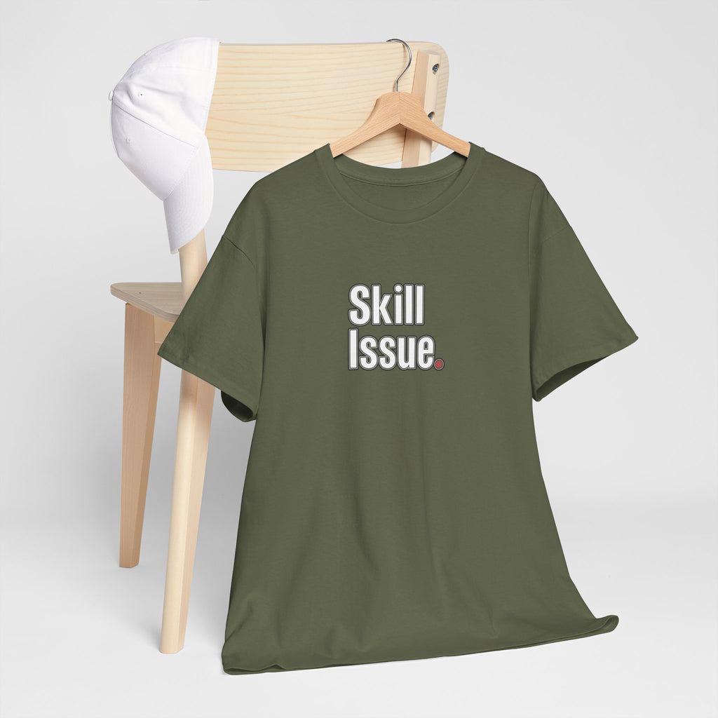 Skill Issue T-Shirt — Funny Gamer Tee