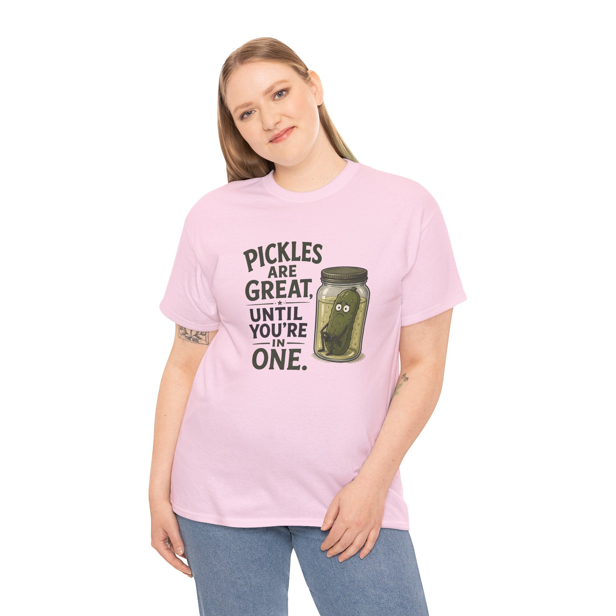 T-Shirt — "Pickles Are Great, Until You’re In One" Funny Pickle Graphic Tee