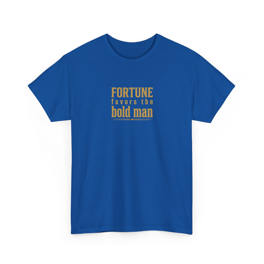 Fortune Favors the Bold Man T‑Shirt — Motivational Minimalist Graphic Tee