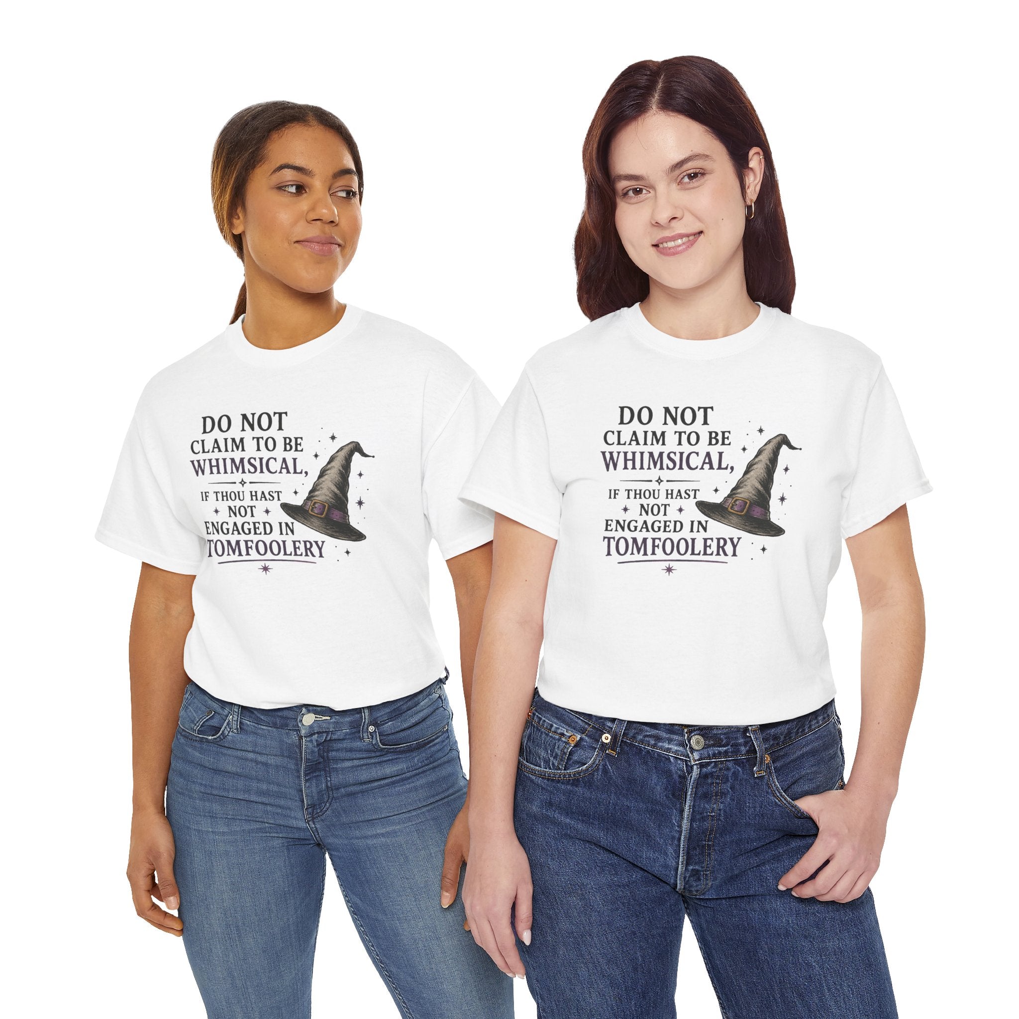 Whimsical Witch Quote Tee — "Do Not Claim to Be Whimsical" Cotton T‑Shirt