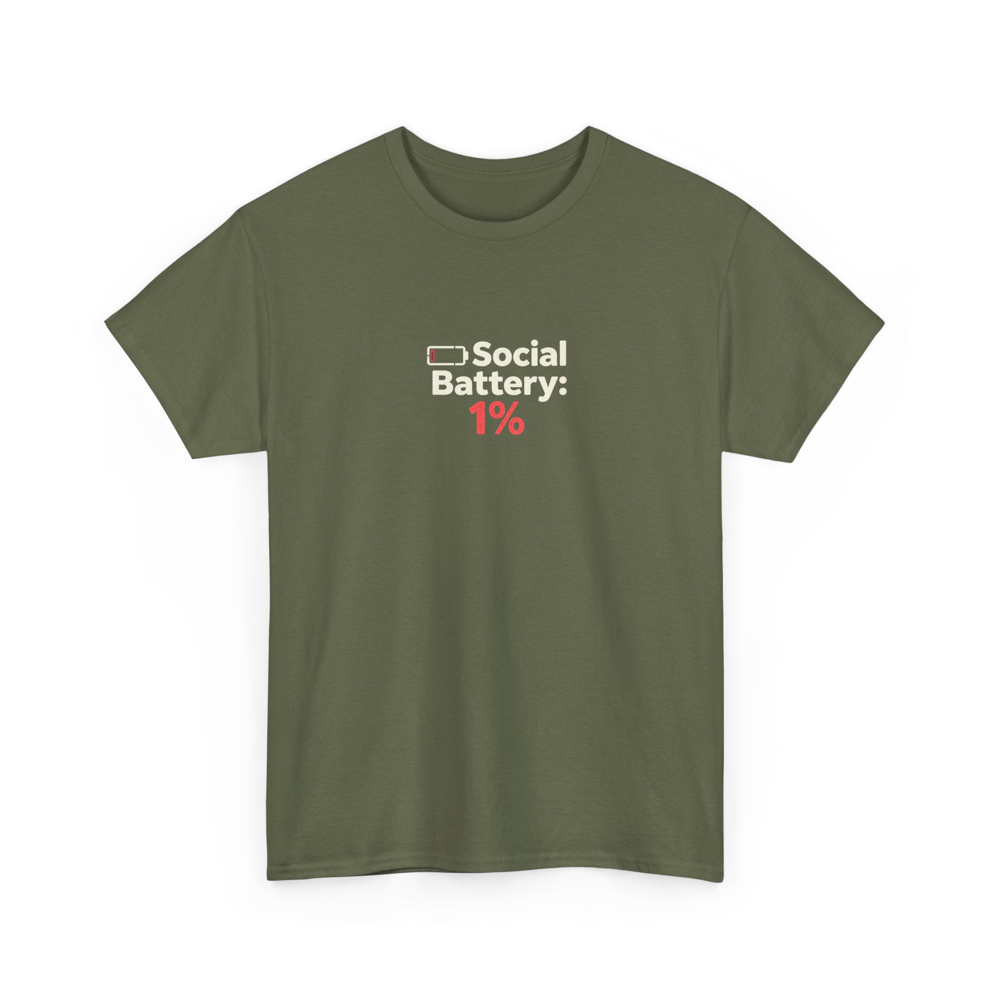 Social Battery 1% T-Shirt
