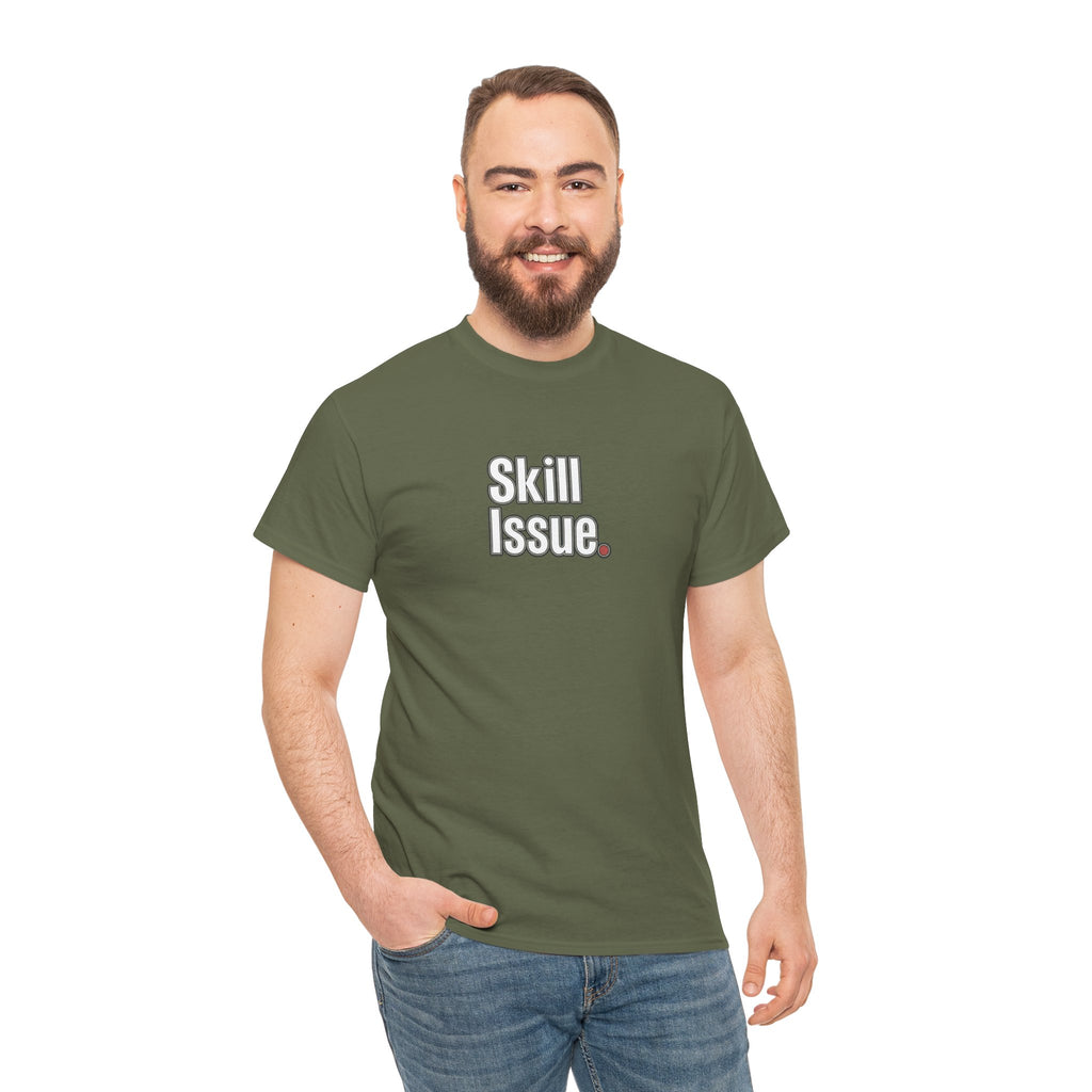 Skill Issue T-Shirt — Funny Gamer Tee