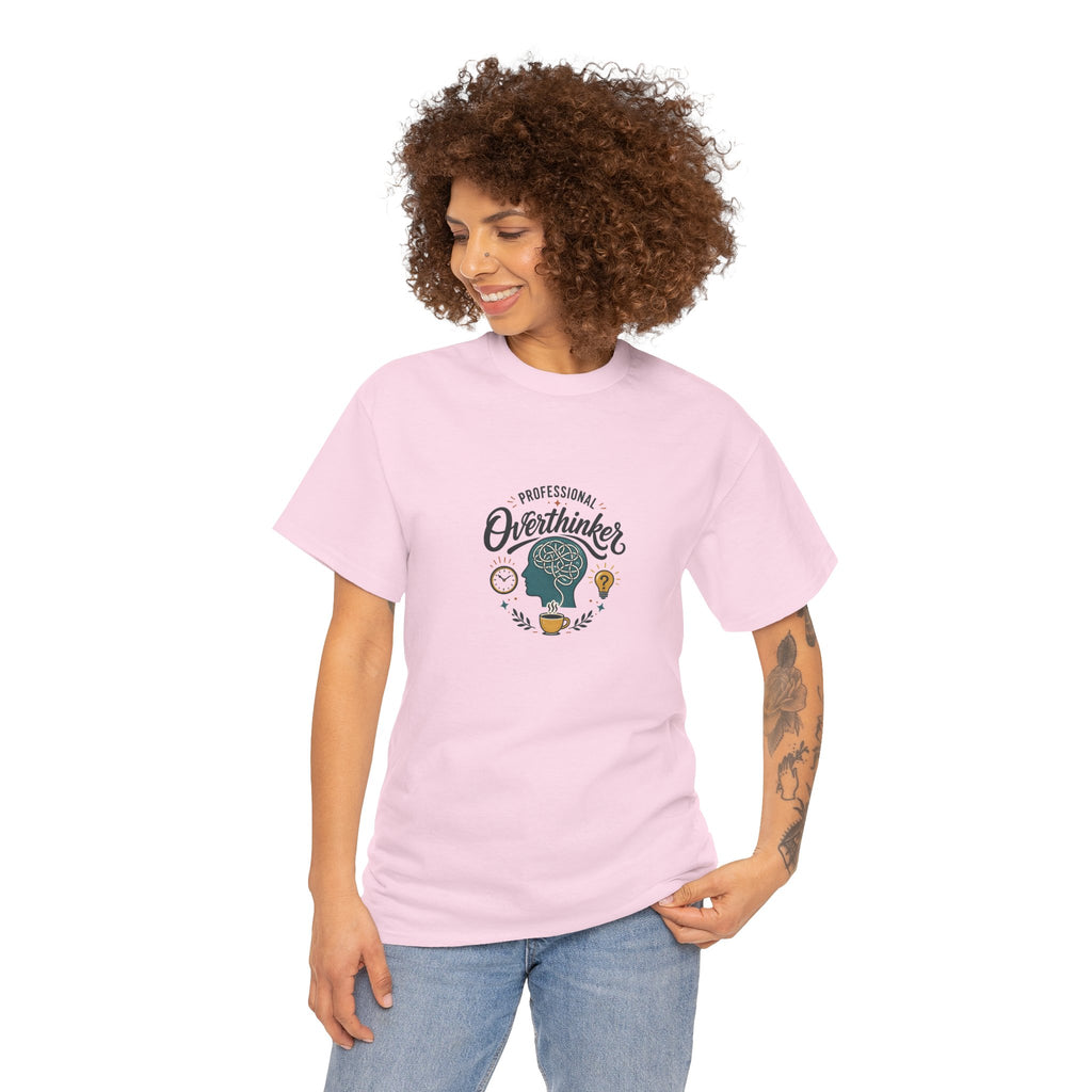 Overthinker T-Shirt — Funny 'Professional Overthinker' Graphic Tee for Thinkers & Students