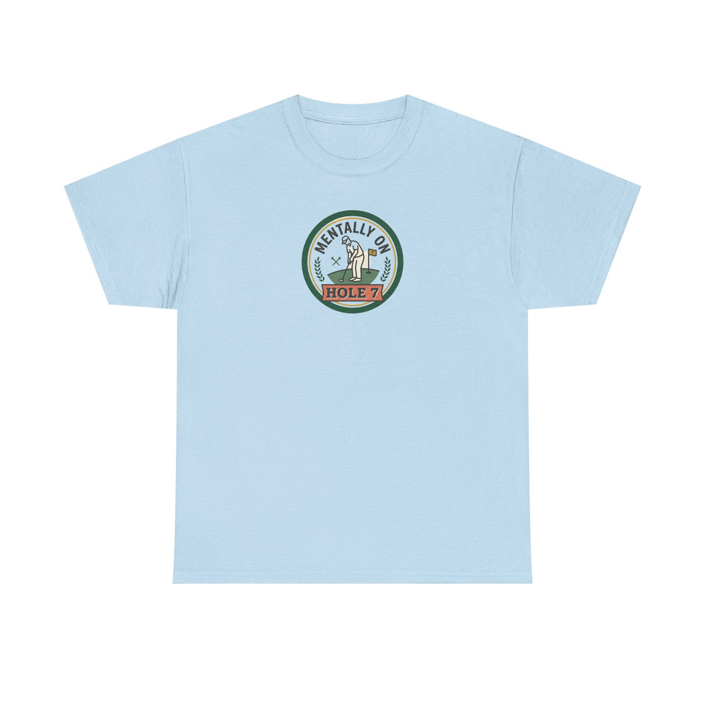 Golf T-Shirt — Mentally On Hole 7 Vintage Golfing Tee