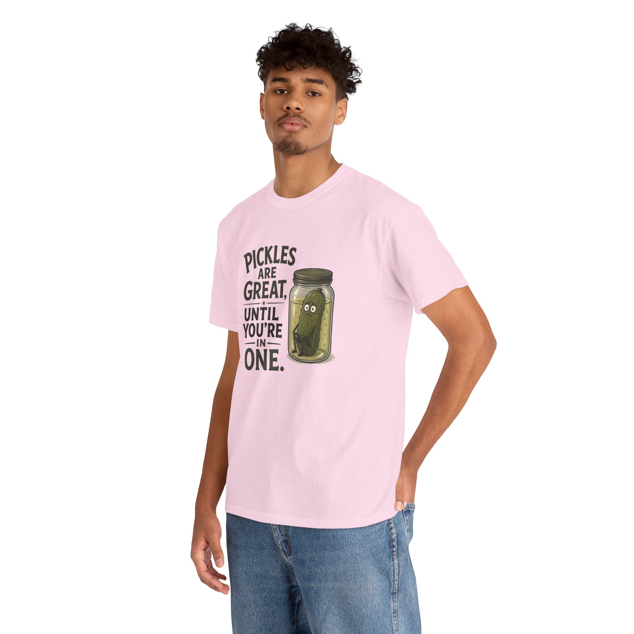 T-Shirt — "Pickles Are Great, Until You’re In One" Funny Pickle Graphic Tee